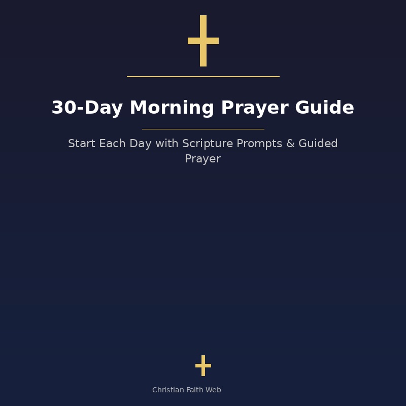 30-Day Morning Prayer Guide