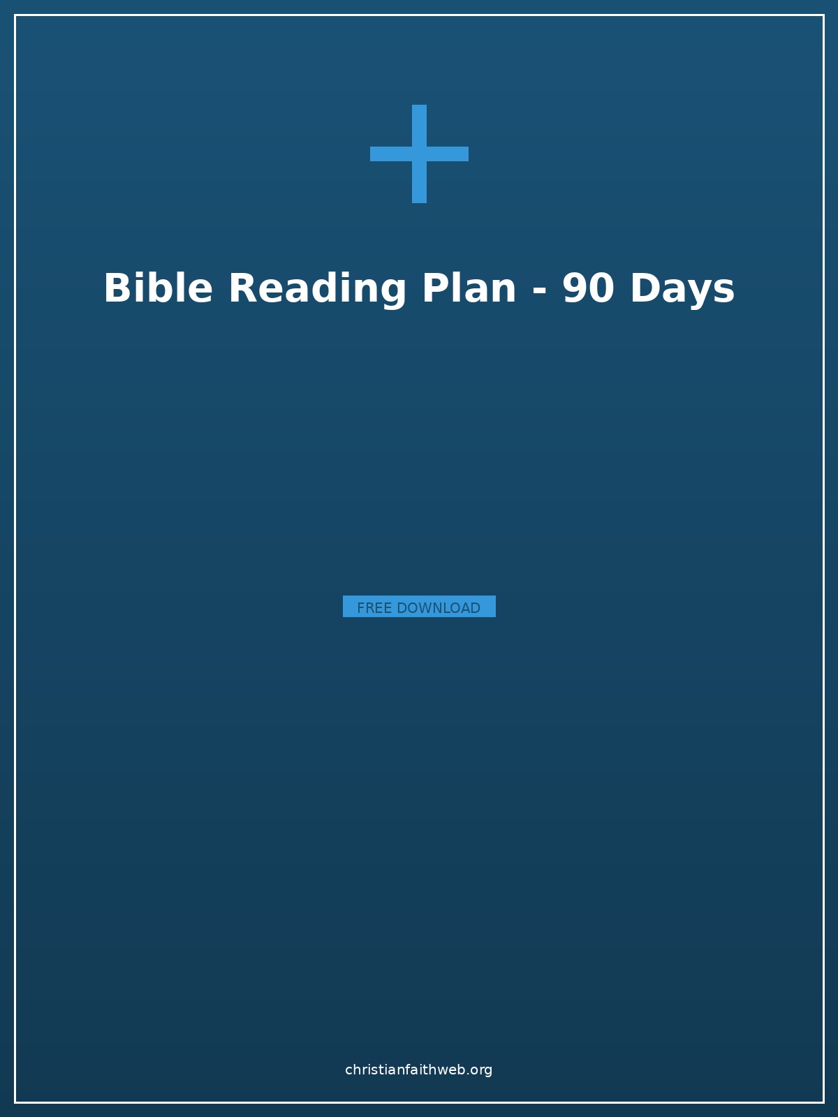 Bible Reading Plan - 90 Days