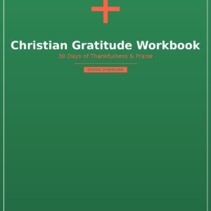 Christian Gratitude Workbook