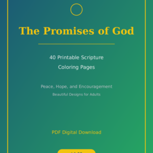 The Promises of God - 40 Printable Scripture Coloring Pages for Peace and Hope (PDF)